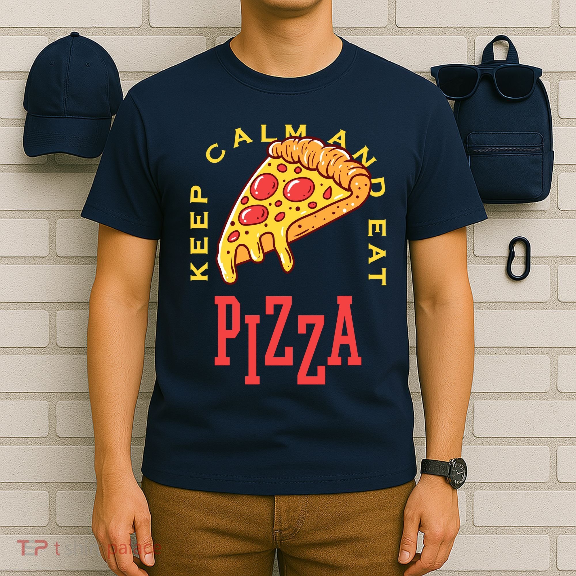 Keep Calm And Eat Pizza Funny T-Shirt