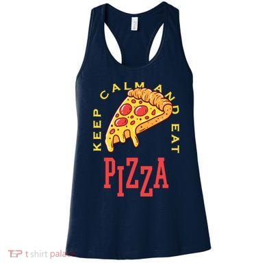 Keep Calm And Eat Pizza Funny Women's Tank Top