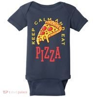 Keep Calm And Eat Pizza Funny Baby Bodysuit thumb 0