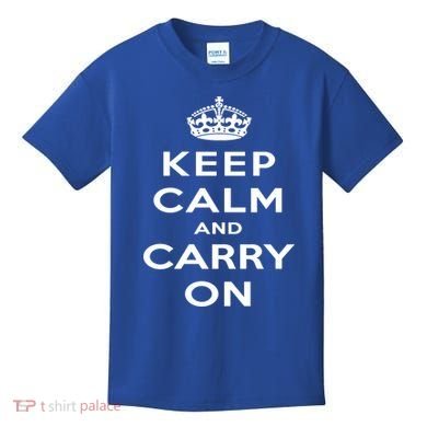 Keep Calm And Carry On Gift Kids T-Shirt