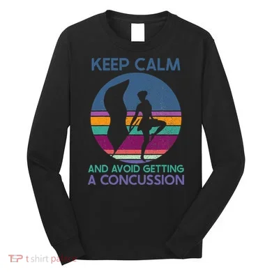 Keep Calm And Avoid Getting A Concussion Retro Color Guard Long Sleeve Shirt