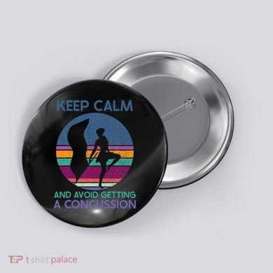 Keep Calm And Avoid Getting A Concussion Retro Color Guard Button