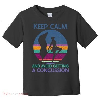Keep Calm And Avoid Getting A Concussion Retro Color Guard Toddler T-Shirt