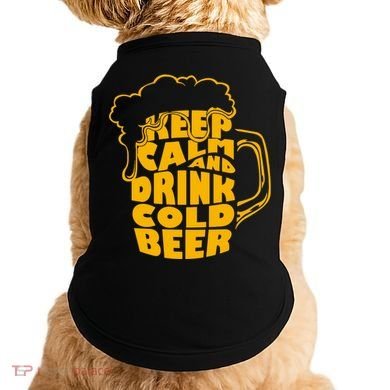 Keep Calm And Drink Cold Beer Doggie Tank