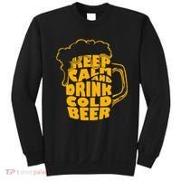 Keep Calm And Drink Cold Beer Sweatshirt thumb 0