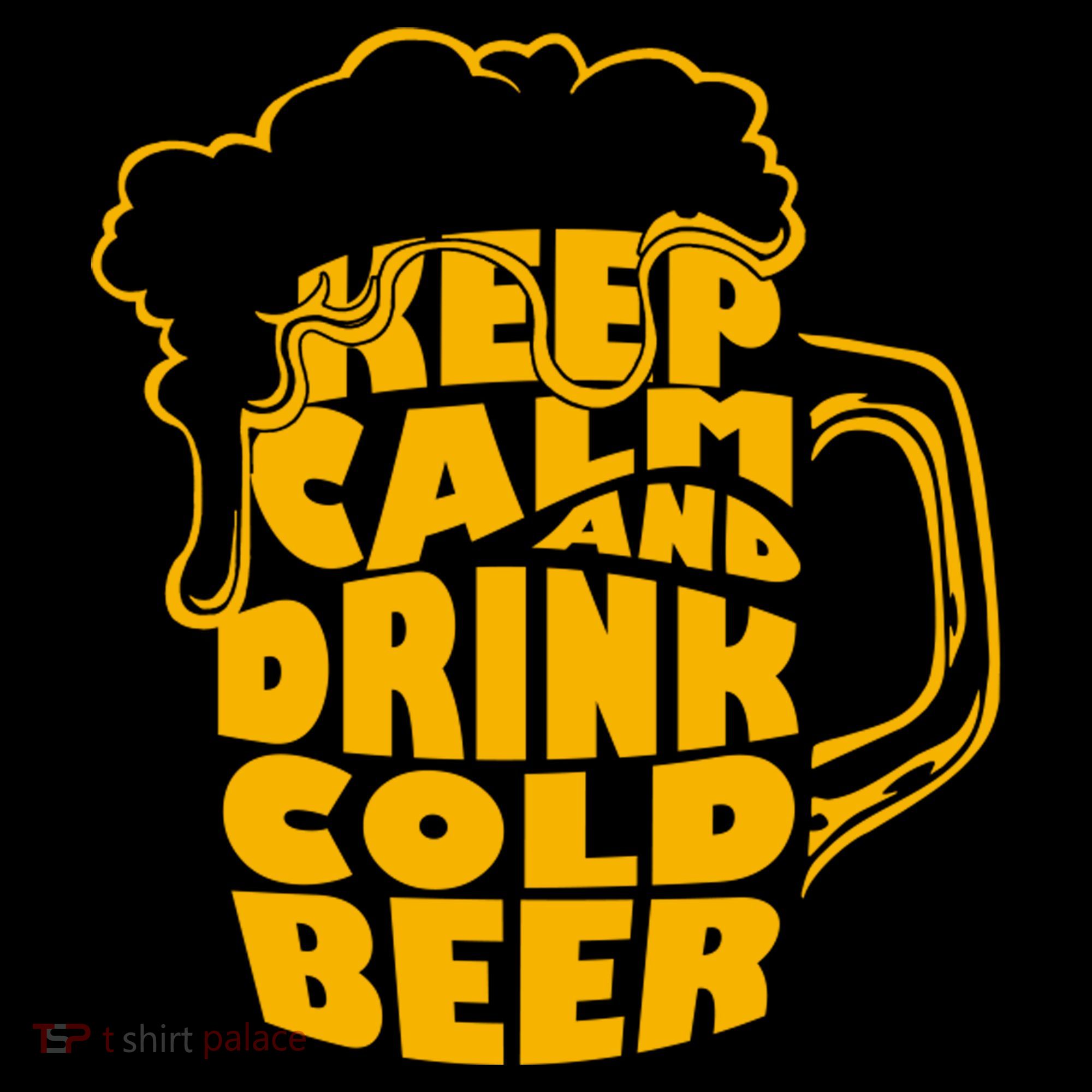 Keep Calm And Drink Cold Beer Sweatshirt
