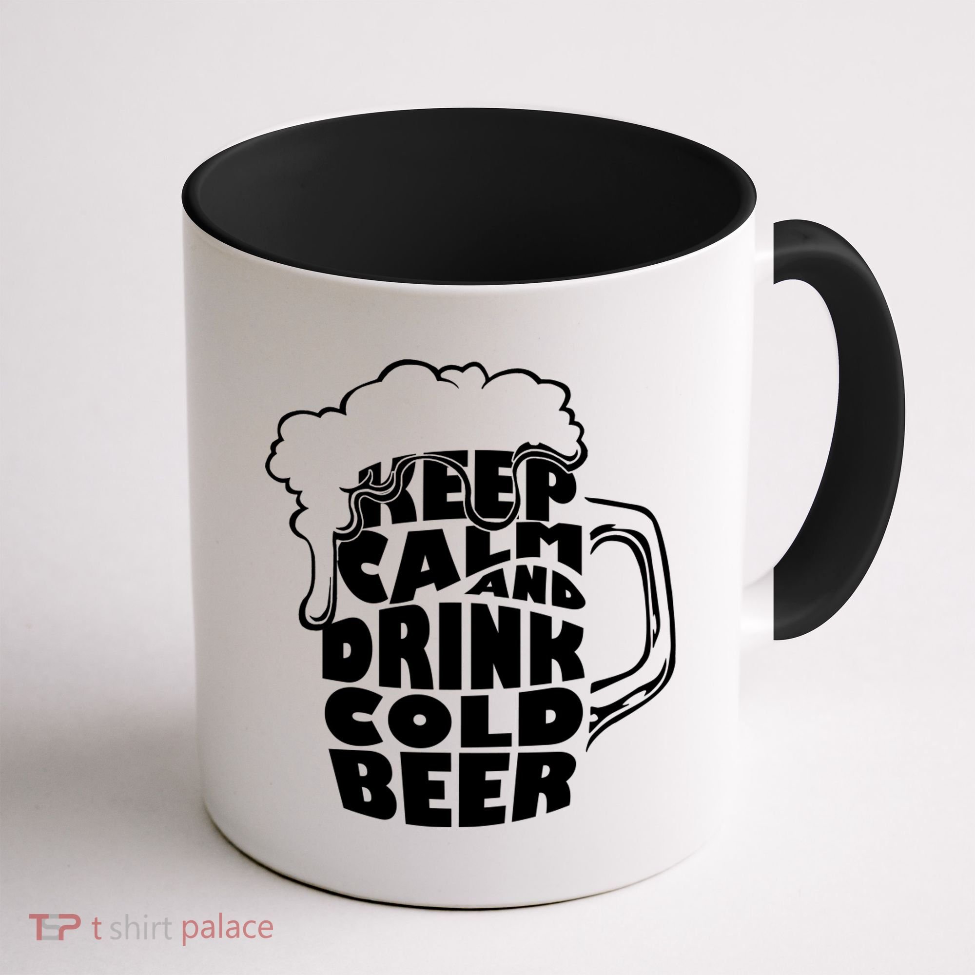 Keep Calm And Drink Cold Beer Coffee Mug