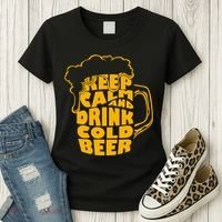 Keep Calm And Drink Cold Beer Women's T-Shirt thumb 3