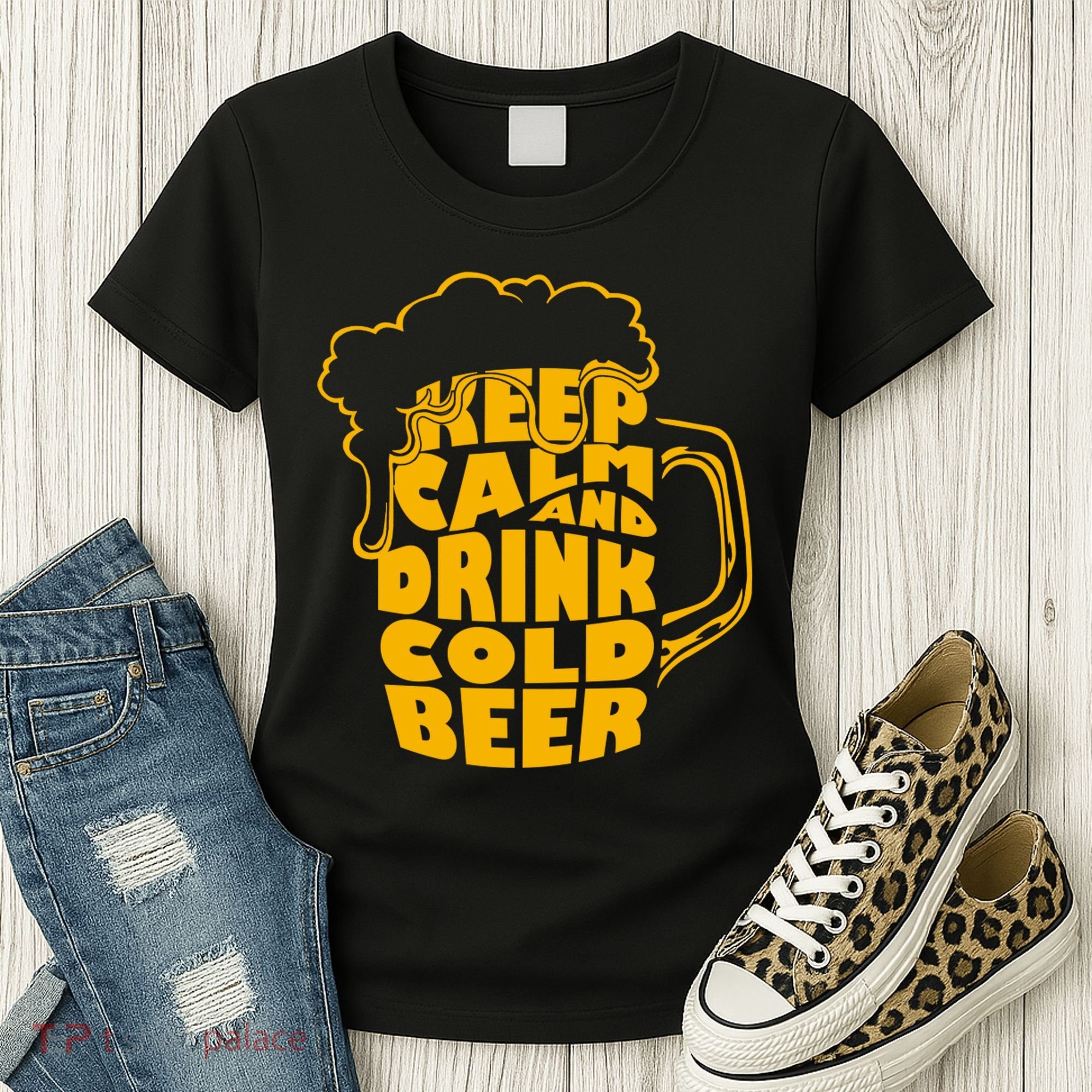 Keep Calm And Drink Cold Beer Women's T-Shirt