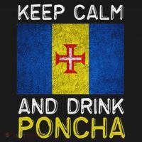 Keep Calm And Drink Poncha Madeira Portugal Mousepad thumb 1