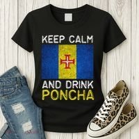 Keep Calm And Drink Poncha Madeira Portugal Women's T-Shirt thumb 3