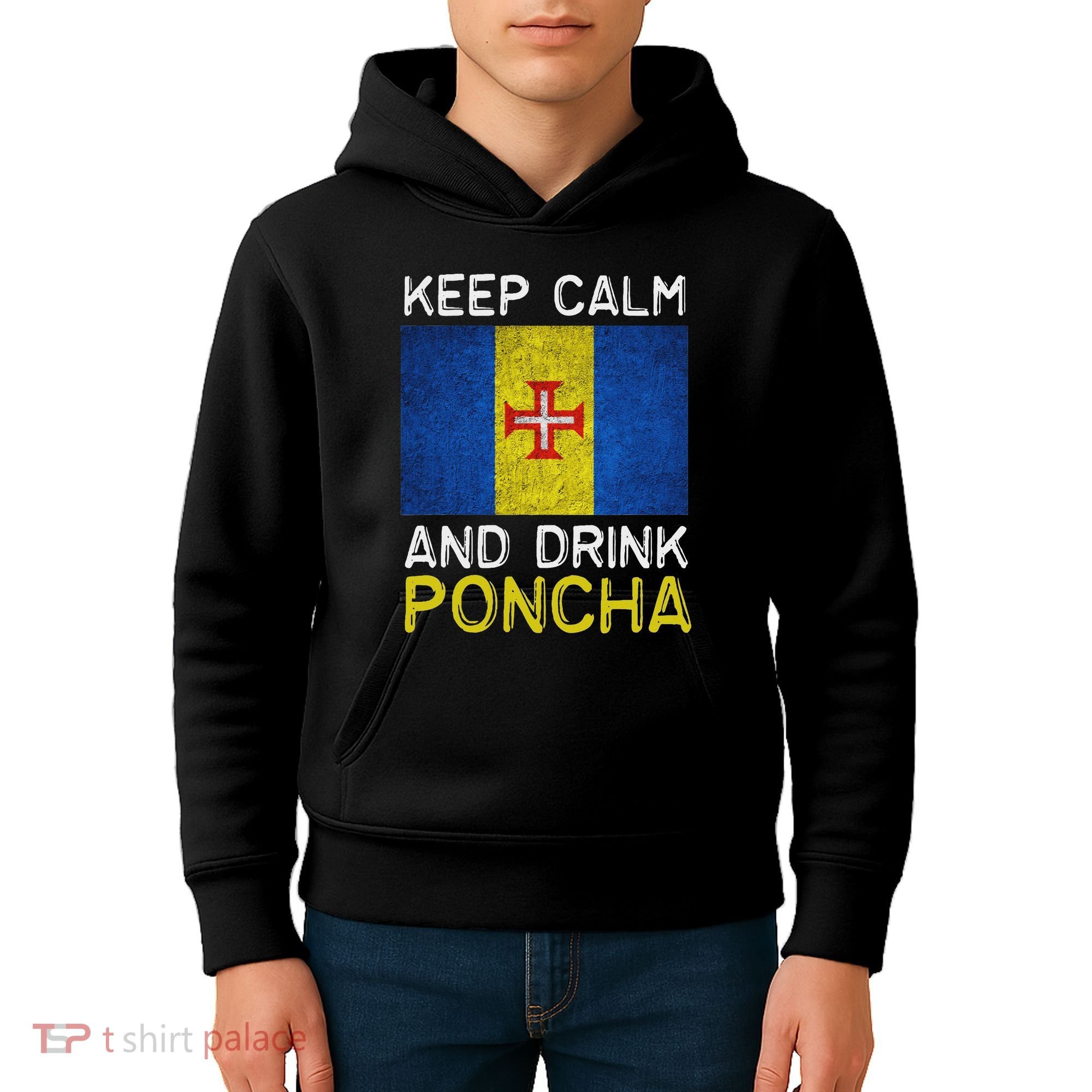 Keep Calm And Drink Poncha Madeira Portugal Kids Hoodie