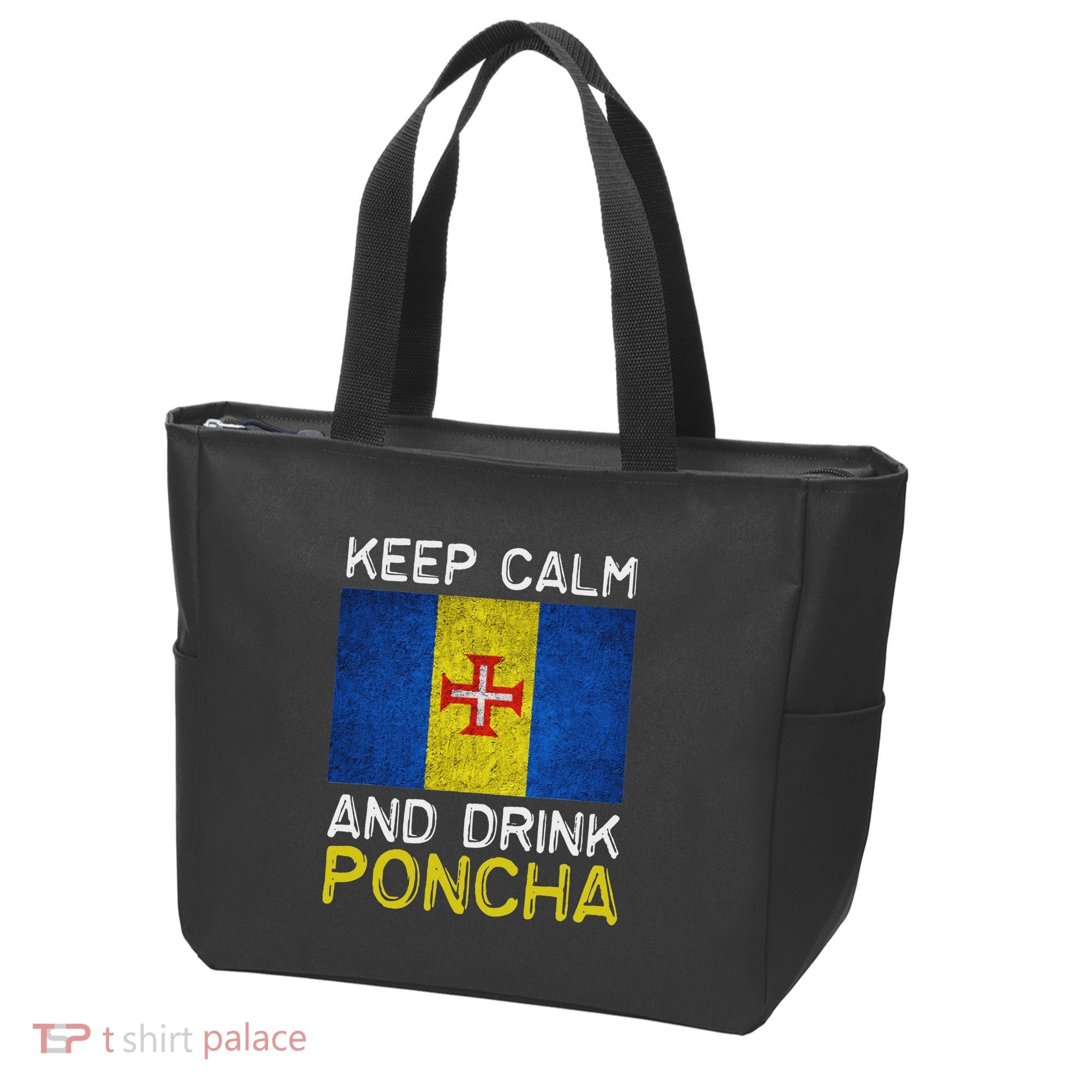 Keep Calm And Drink Poncha Madeira Portugal Tote Bag