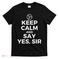 Keep Calm And Say Yes Sir Bdsm Kink T-Shirt thumb 0