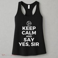 Keep Calm And Say Yes Sir Bdsm Kink Women's Tank Top thumb 3