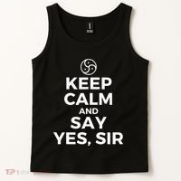 Keep Calm And Say Yes Sir Bdsm Kink Tank Top thumb 2