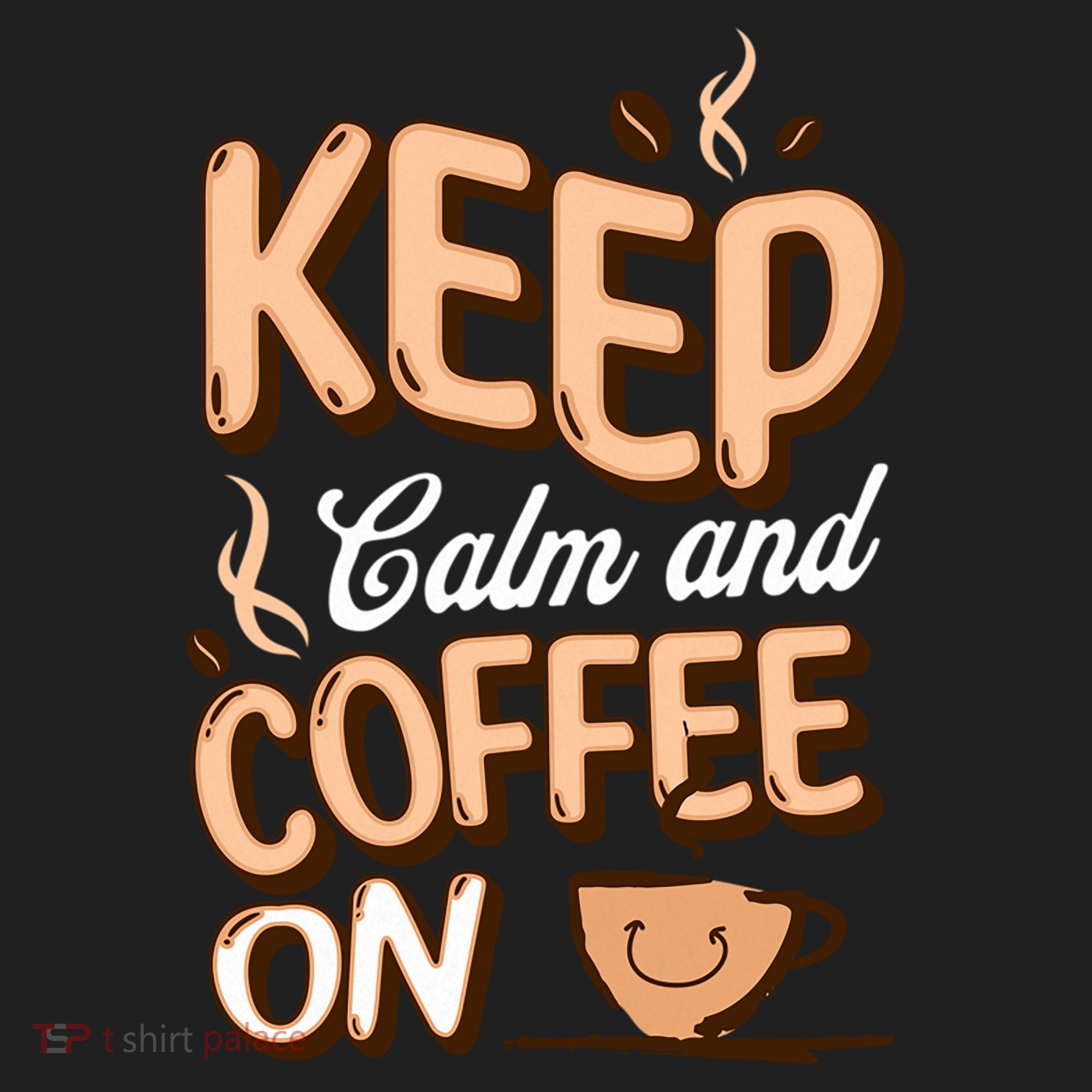 Keep Calm And Coffee On For Coffee Lovers Gift Women's Sweatshirt