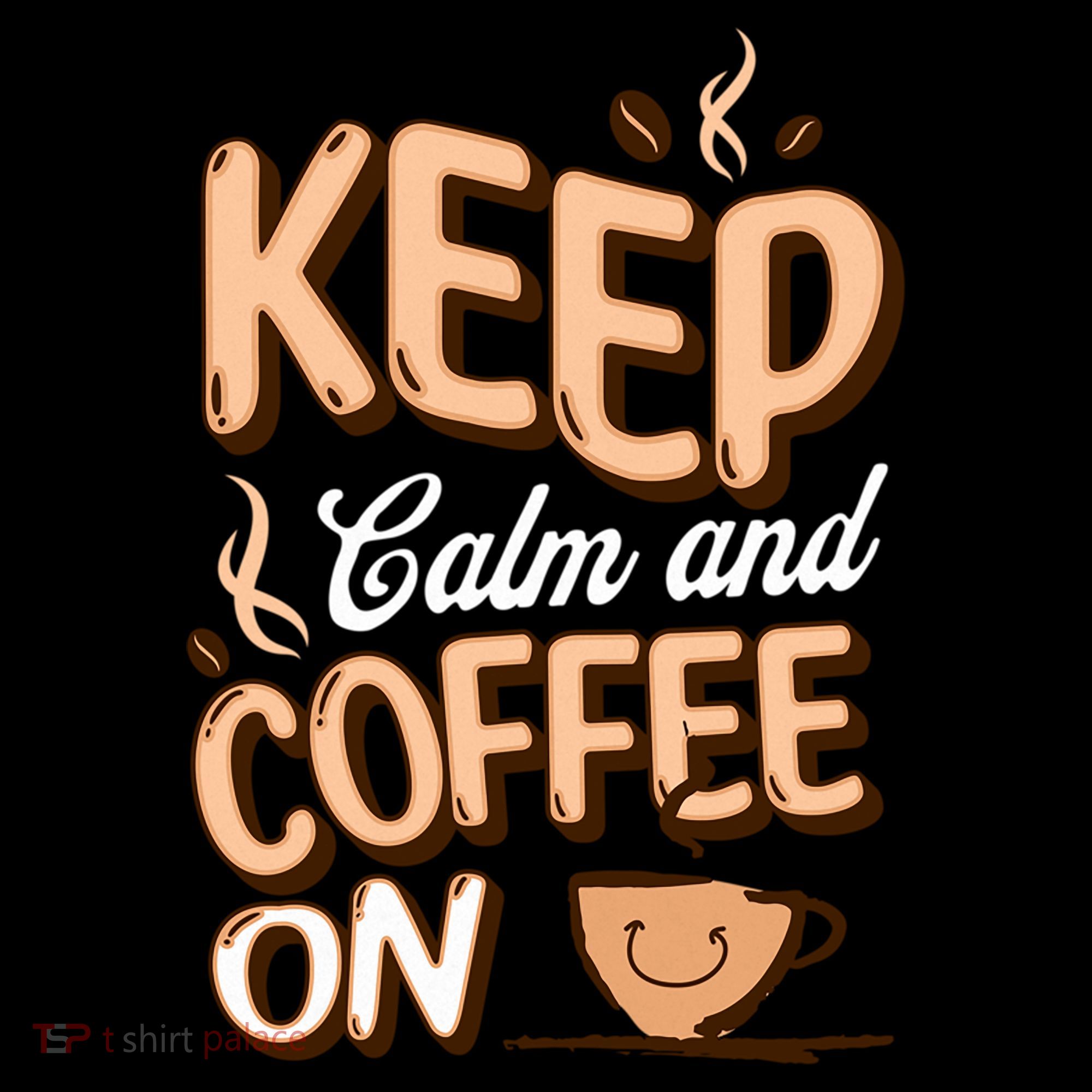 Keep Calm And Coffee On For Coffee Lovers Gift Women's Hoodie