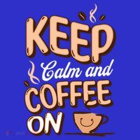 Keep Calm And Coffee On For Coffee Lovers Gift Sweatshirt thumb 3