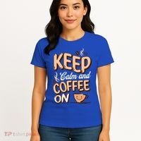 Keep Calm And Coffee On For Coffee Lovers Gift Women's T-Shirt thumb 4