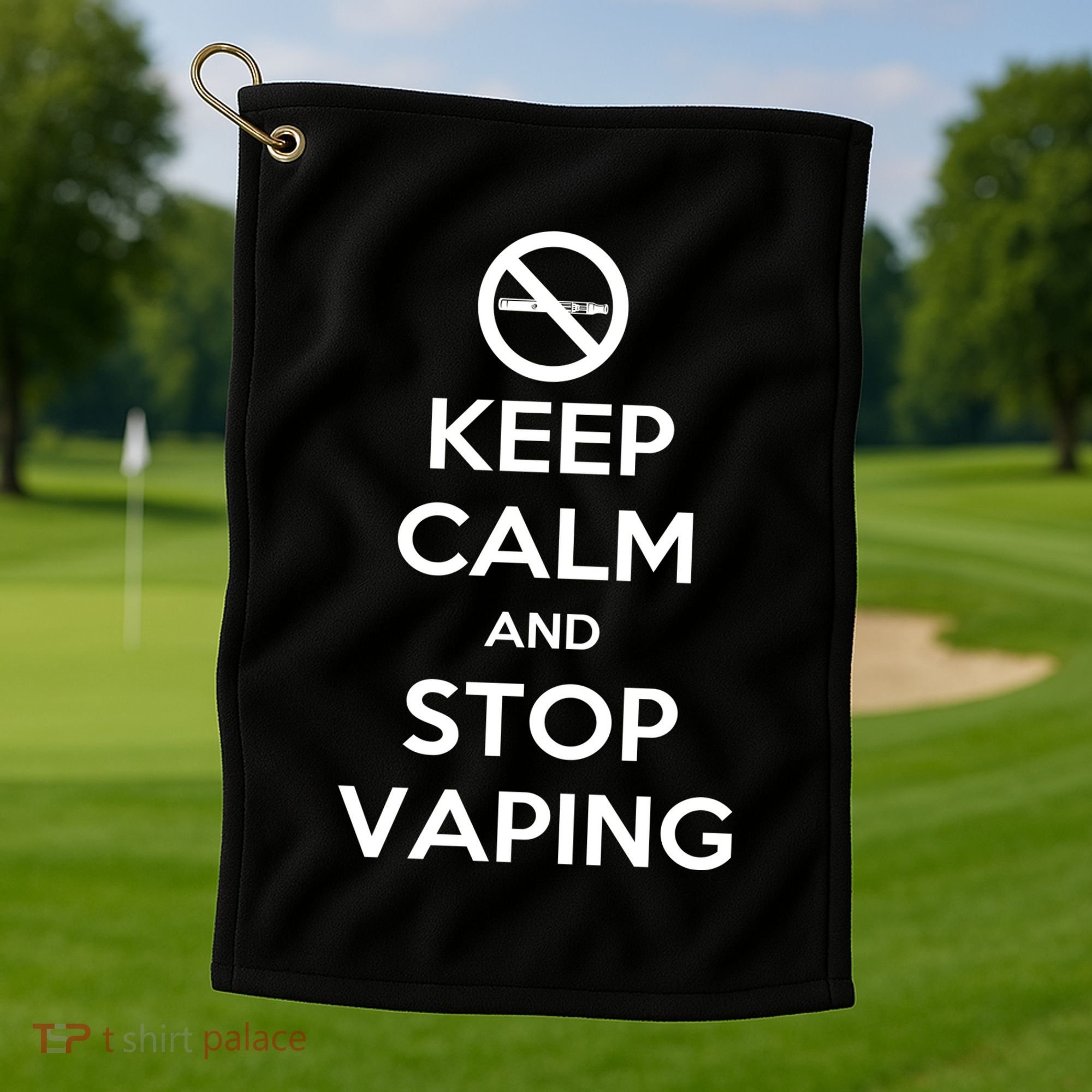 Keep Calm And Stop Vaping Golf Towel