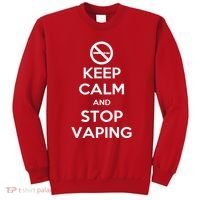 Keep Calm And Stop Vaping Sweatshirt thumb 0