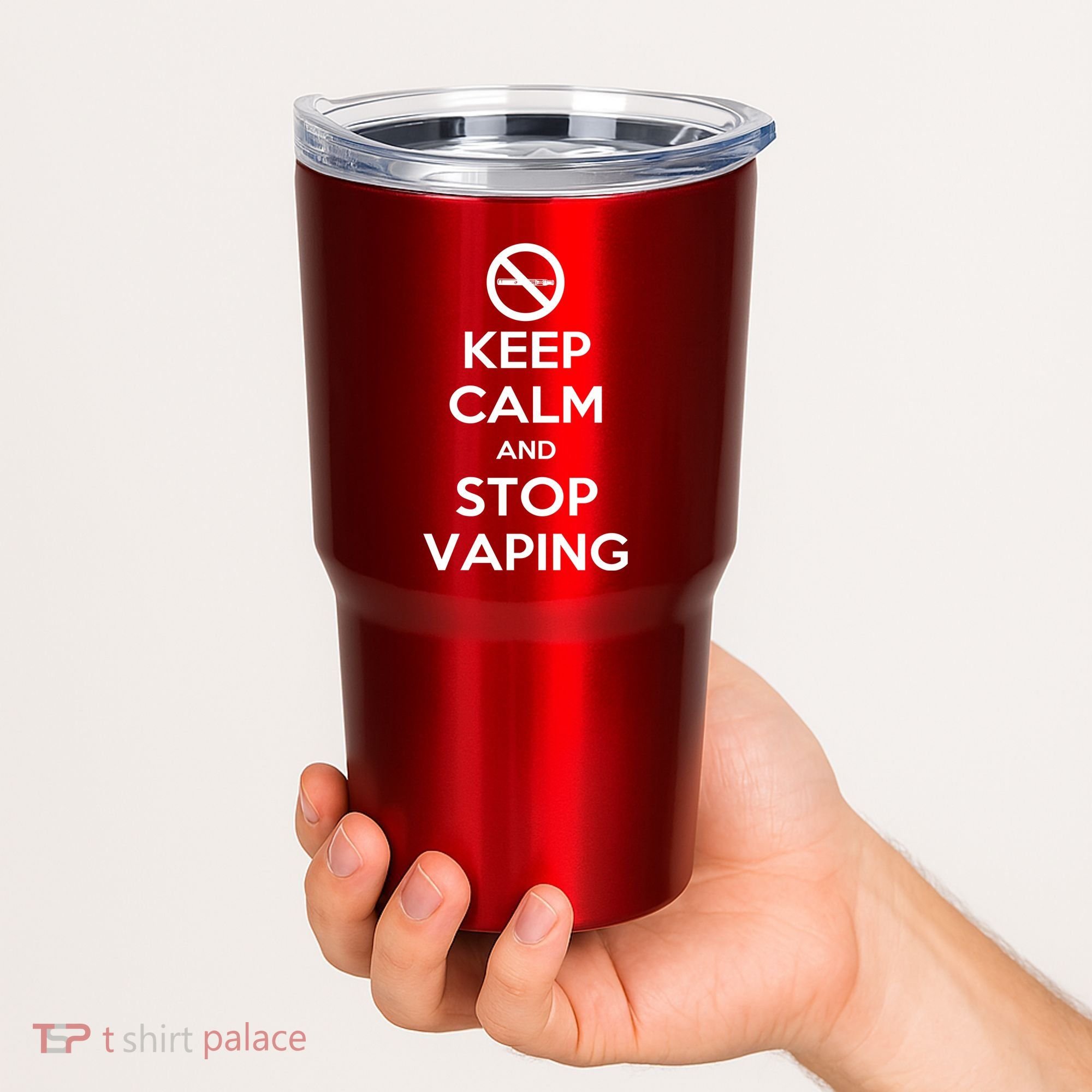 Keep Calm And Stop Vaping Tumbler