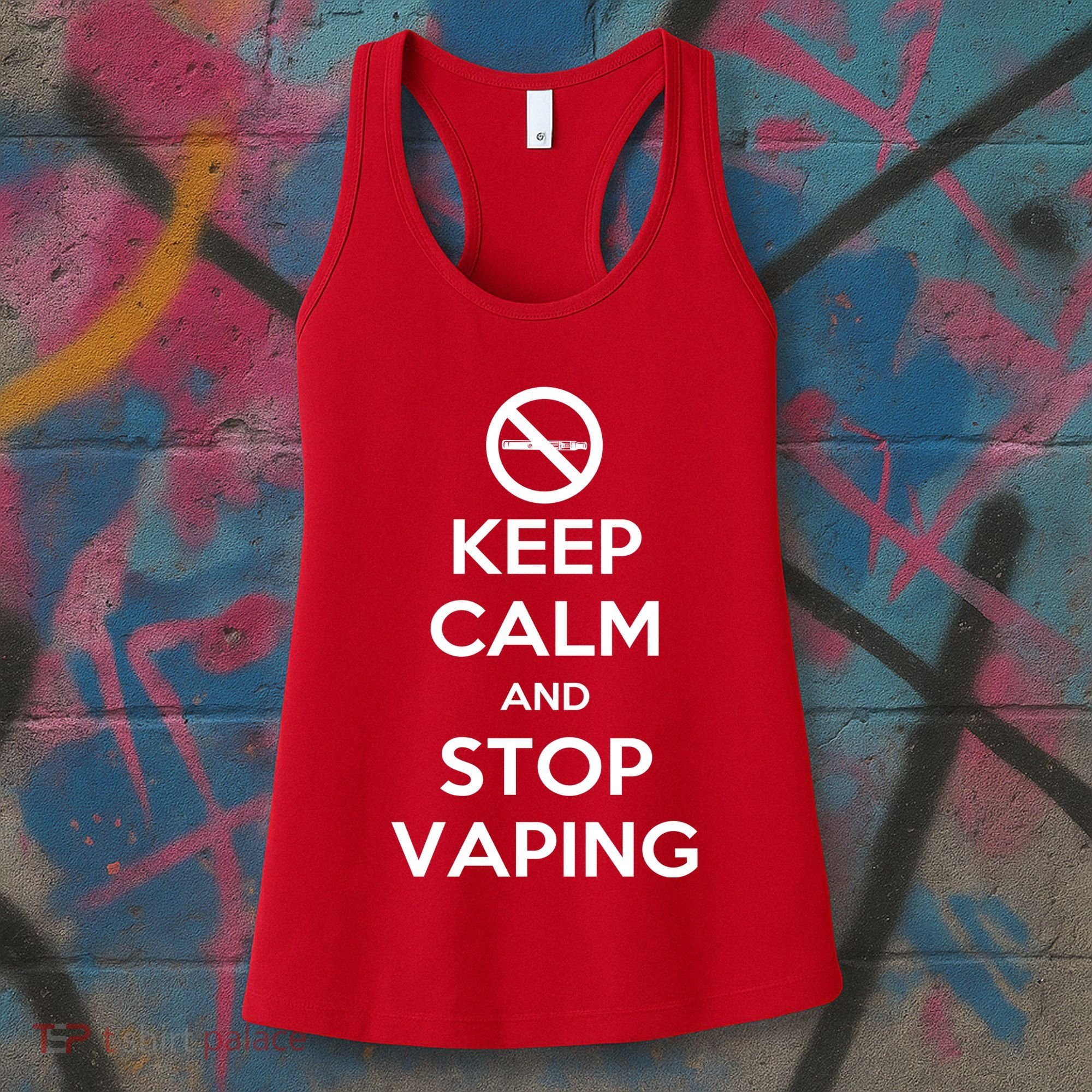 Keep Calm And Stop Vaping Women's Tank Top