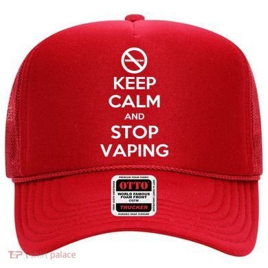 Keep Calm And Stop Vaping Hat