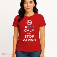 Keep Calm And Stop Vaping Women's T-Shirt thumb 4