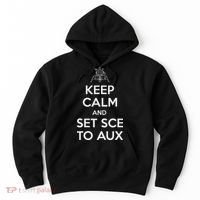 Keep Calm And Set Sce To Aux Hoodie thumb 0