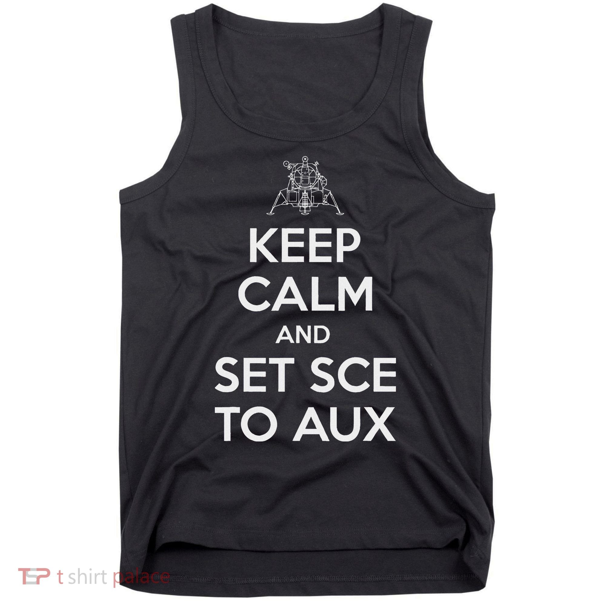 Keep Calm And Set Sce To Aux Tank Top