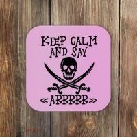 Keep Calm And Say Arrrr Talk Like A Pirate Day Coaster thumb 0