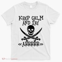 Keep Calm And Say Arrrr Talk Like A Pirate Day T-Shirt thumb 0