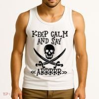 Keep Calm And Say Arrrr Talk Like A Pirate Day Tank Top thumb 3