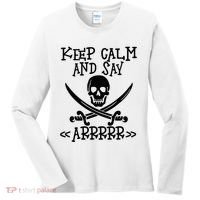 Keep Calm And Say Arrrr Talk Like A Pirate Day Women's Long Sleeve Shirt thumb 0