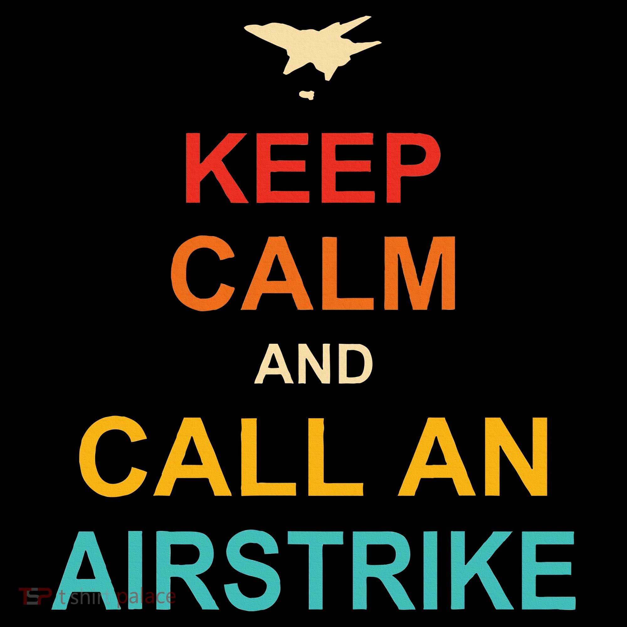 Keep Calm And Call An Airstrike Toddler Hoodie