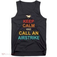 Keep Calm And Call An Airstrike Tank Top thumb 0