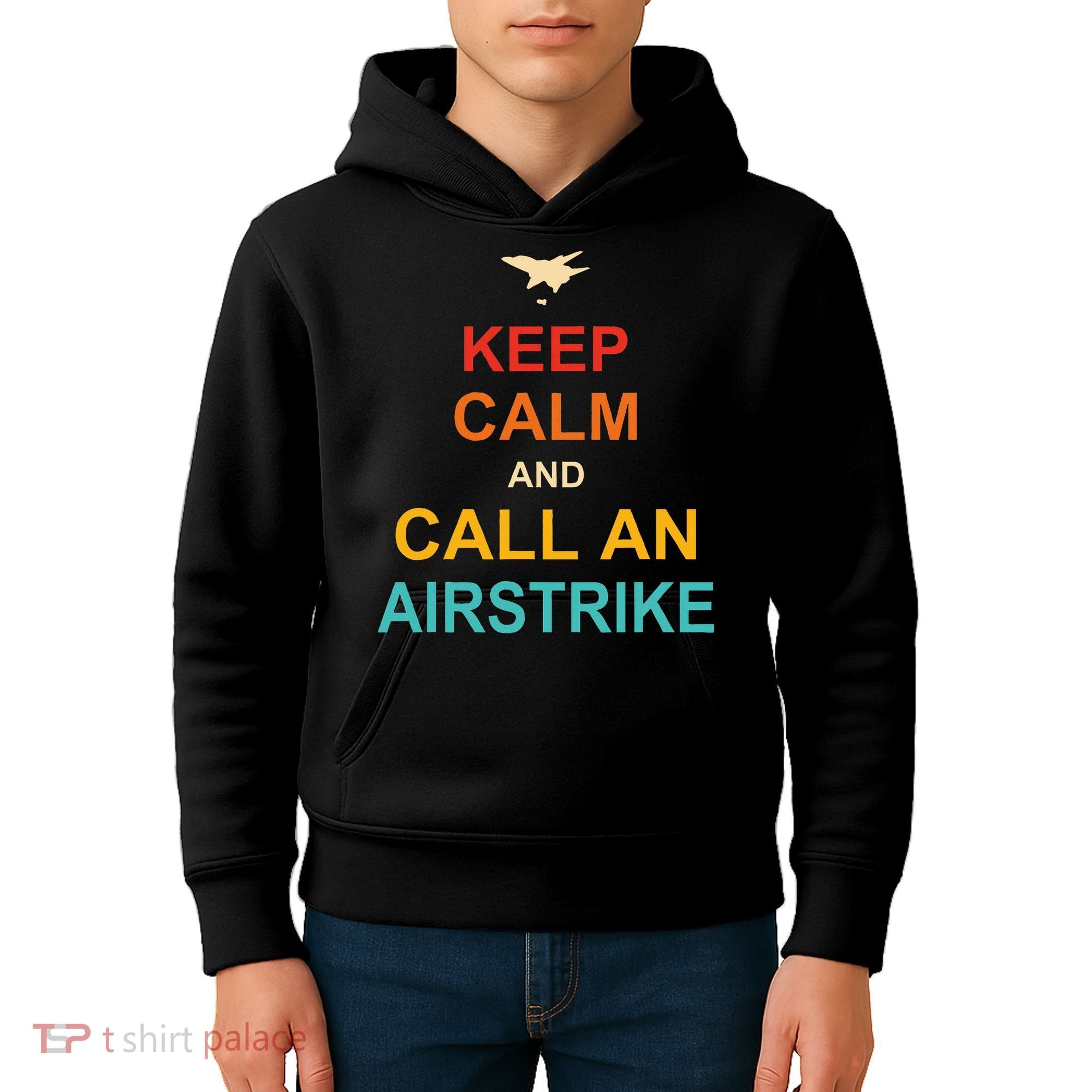 Keep Calm And Call An Airstrike Kids Hoodie
