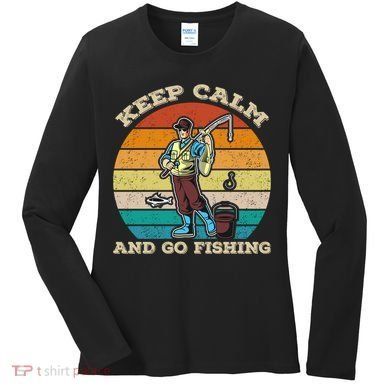 Keep Calm And Go Fishing Women's Long Sleeve Shirt