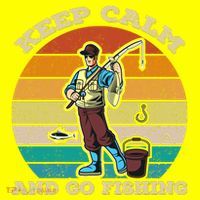 Keep Calm And Go Fishing Button thumb 1