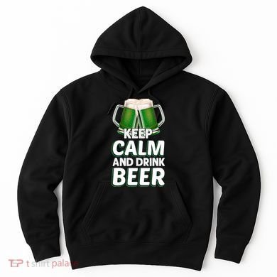 Keep Calm And Drink Beer Sat Patricks Day Hoodie