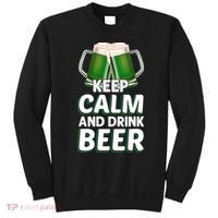 Keep Calm And Drink Beer Sat Patricks Day Sweatshirt thumb 0
