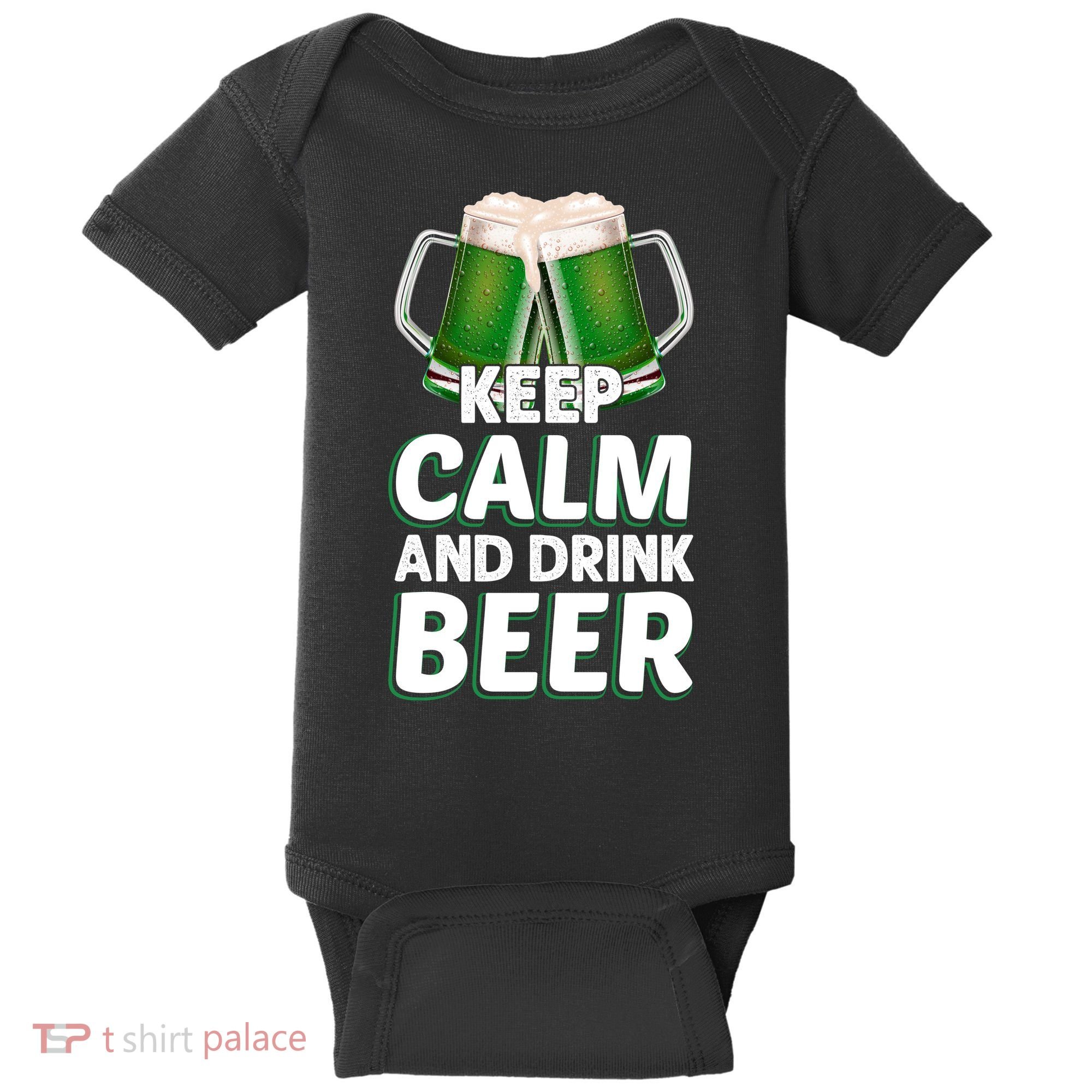 Keep Calm And Drink Beer Sat Patricks Day Baby Bodysuit