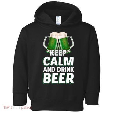 Keep Calm And Drink Beer Sat Patricks Day Toddler Hoodie