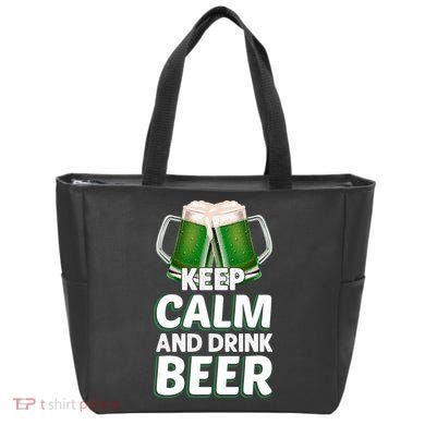 Keep Calm And Drink Beer Sat Patricks Day Tote Bag