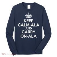 Keep Calm Ala And Carry On Ala Long Sleeve Shirt thumb 0