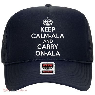 Keep Calm Ala And Carry On Ala Hat