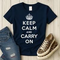 Keep Calm And Carry On Women's T-Shirt thumb 3