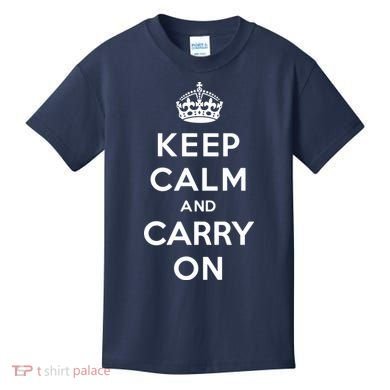 Keep Calm And Carry On Kids T-Shirt
